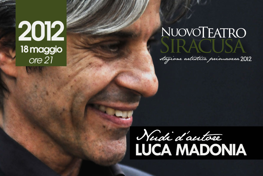 Nuovo Teatro Siracusa Luca Madonia
